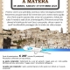 Matera, Ottobre 2024- viaggio di gruppo-i viaggi di lara