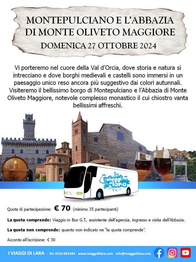 Montepulciano e l’Abbazia di Monte Oliveto Maggiore- viaggio di gruppo-i viaggi di lara