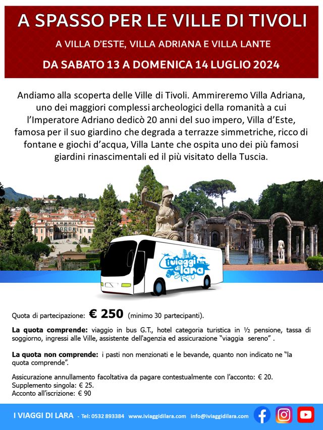 Ville di Tivoli, Villa d'Este, Villa Adriana, Villa Lante ecc Luglio 2024 - viaggio di gruppo-i viaggi di lara