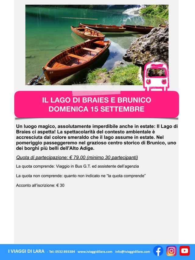 Lago di Braies e Brunico