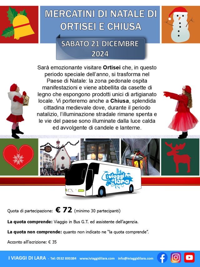 viaggi di gruppo-Mercatini di Natale di Ortisei e Chiusa- i viaggi di lara