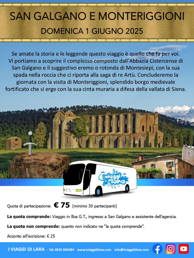 viaggi di gruppo-San Galgano e Monteriggioni- i viaggi di lara