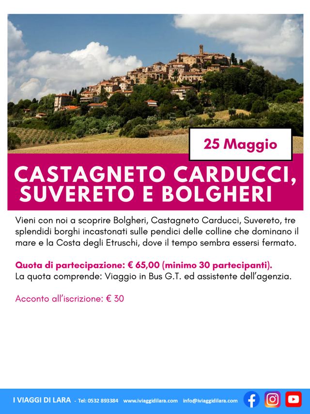 viaggi di gruppo-Castagneto Carducci, Sovereto e Bolgheri- i viaggi di lara