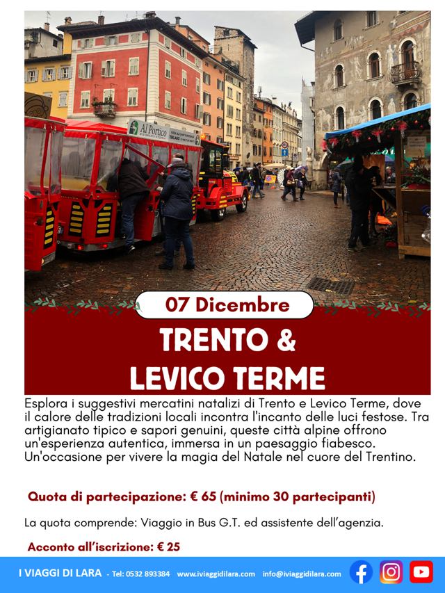 viaggi di gruppo-Mercatini di Natale di Trento e Levico Terme- i viaggi di lara