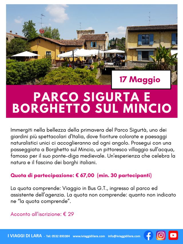 viaggi di gruppo-Parco Sigurtà e Borghetto sul Mincio- i viaggi di lara