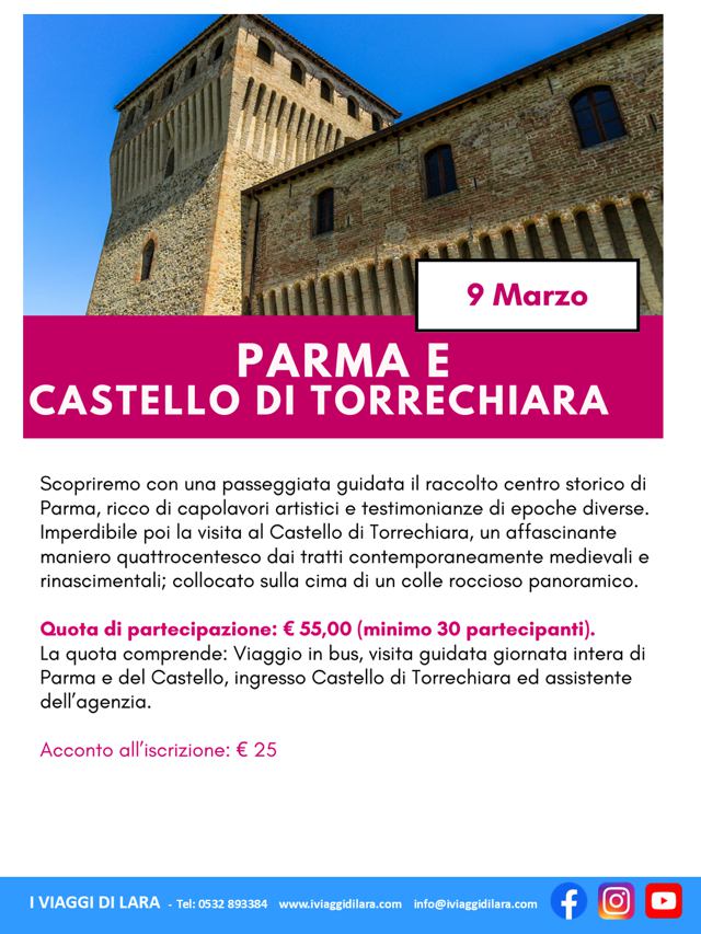 viaggi di gruppo-Parma e Castello di Torrechiara- i viaggi di lara