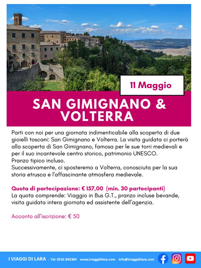 viaggi di gruppo-San Gimignano e Volterra- i viaggi di lara