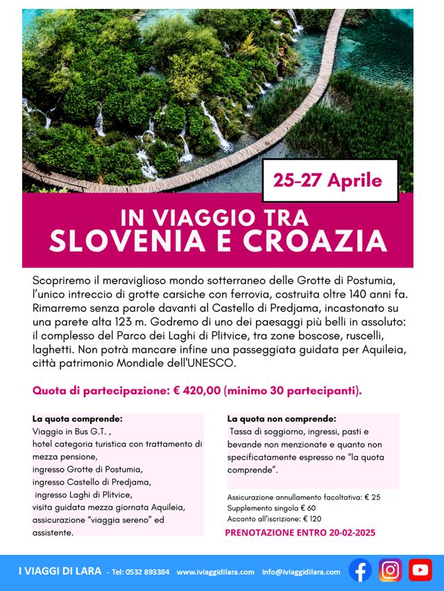 viaggi di gruppo-Slovenia e Croazia- i viaggi di lara