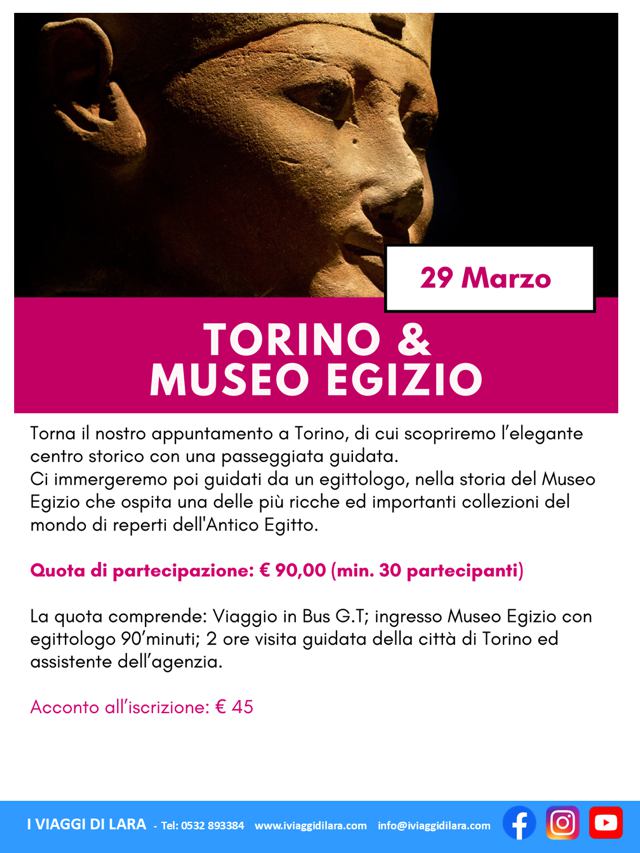 viaggi di gruppo-Torino e museo egizio- i viaggi di lara