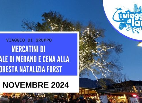 viaggio di gruppo mercatini natale merano