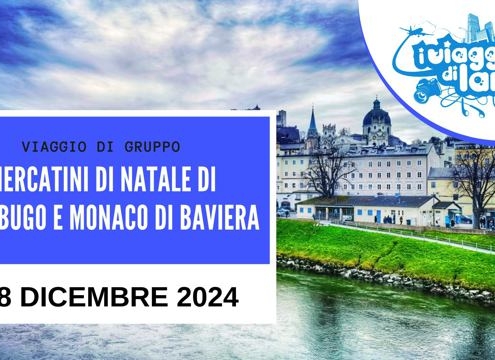 viaggio di gruppo mercatini natale salisburgo e monaco