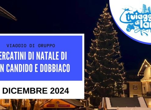 viaggio di gruppo mercatini natale san candido e dobbiaco e krampus