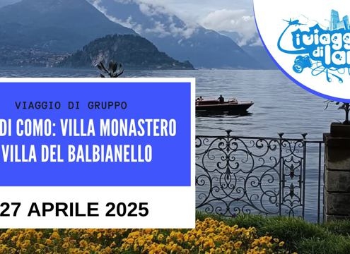 lago di como, villa monastero e villa balbianello