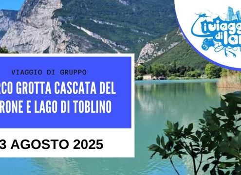viaggio di gruppo cascata varone e toblino