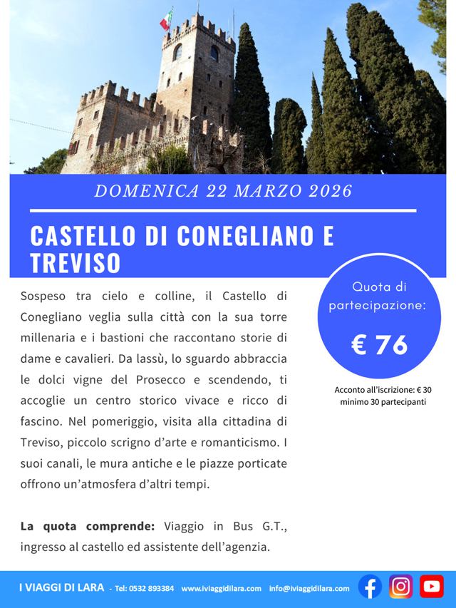 viaggio di gruppo-Castello di Conegliano e Treviso- i viaggi di lara