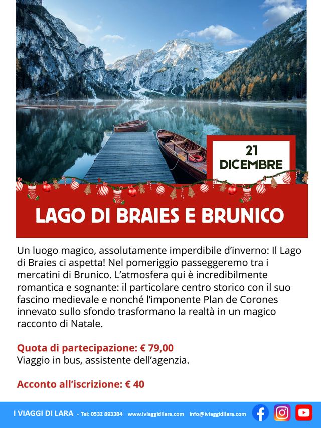 viaggio di gruppo-Mercatini di Natale di Lago di Braies e Brunico-i viaggi di lara