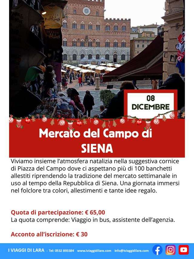 viaggio di gruppo-Mercato nel Campo a Siena-i viaggi di lara