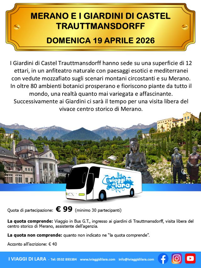 viaggio di gruppo-Giardini di Castel Trauttmansdorff Merano- i viaggi di lara