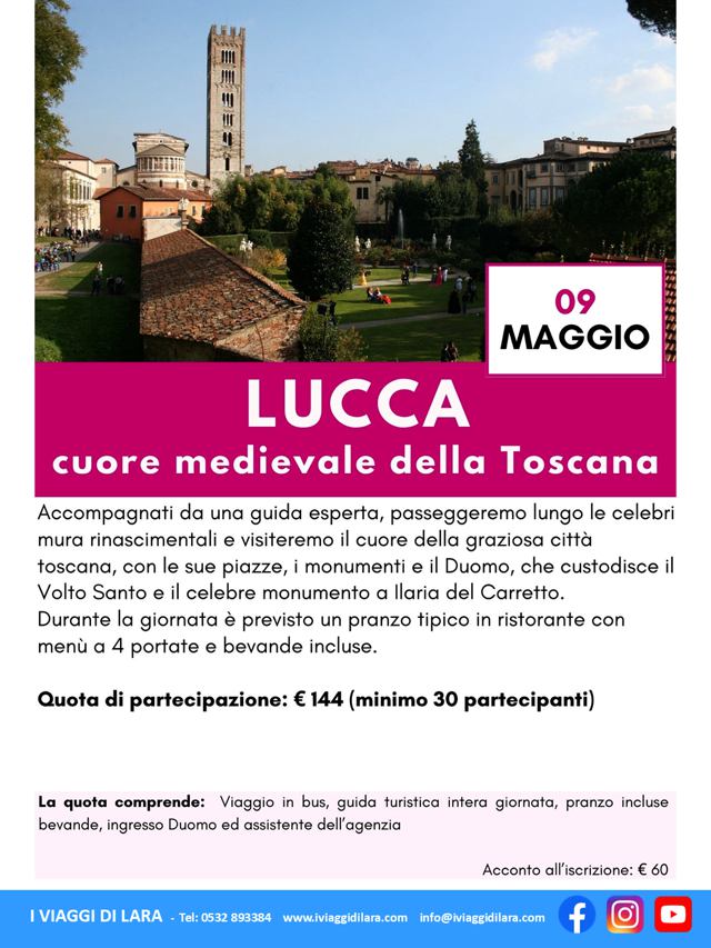 viaggio di gruppo-Lucca - i viaggi di lara