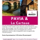 viaggio di gruppo-Pavia e la Certosa- i viaggi di lara