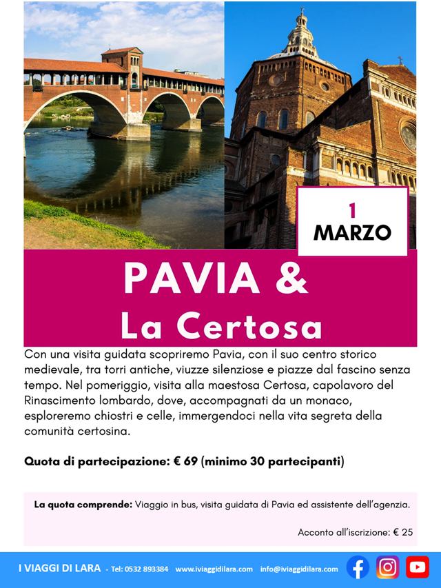 viaggio di gruppo-Pavia e la Certosa- i viaggi di lara