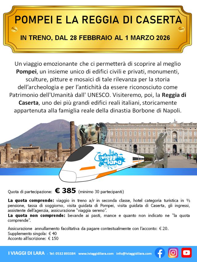 viaggio di gruppo-Pompei e Reggia di Caserta 2026- i viaggi di lara
