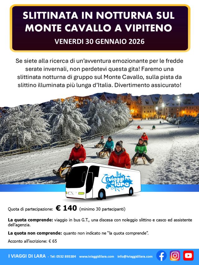viaggio di gruppo-Slittinata notturna a Vipiteno- i viaggi di lara
