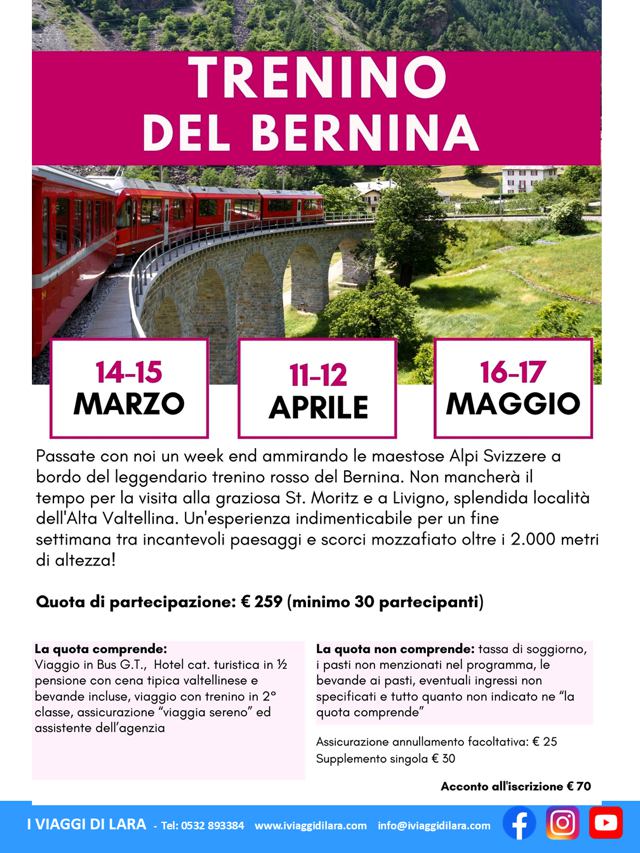 viaggio di gruppo-Trenino del Bernina 16 maggio- i viaggi di lara