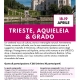 viaggio di gruppo-Trieste, Aquileia e Grado- i viaggi di lara