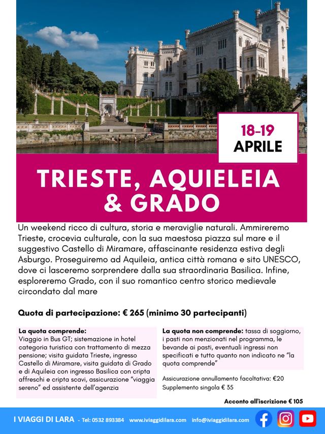 viaggio di gruppo-Trieste, Aquileia e Grado- i viaggi di lara