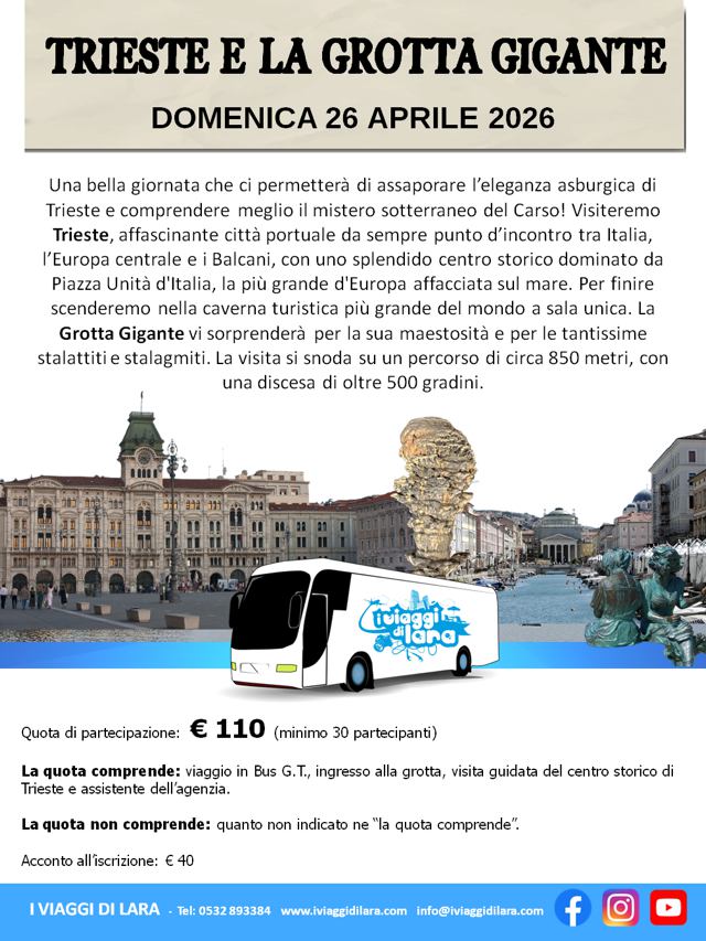 viaggio di gruppo-Trieste e Grotta Gigante- i viaggi di lara