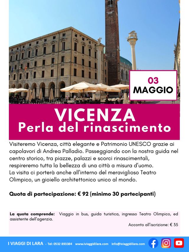 viaggio di gruppo-Vicenza- i viaggi di lara