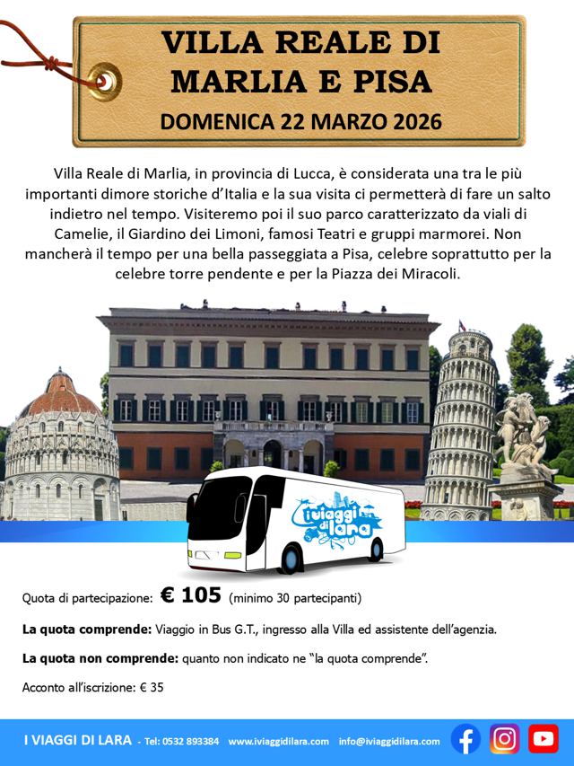 viaggio di gruppo-Villa reale di Marlia e Pisa- i viaggi di lara