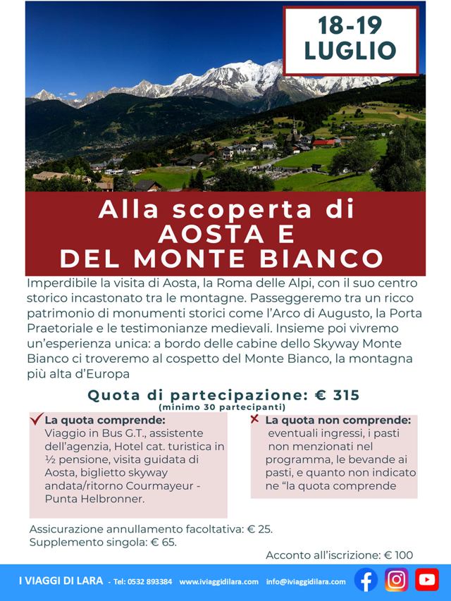 viaggi di gruppo-Aosta e Monte Bianco- i viaggi di lara