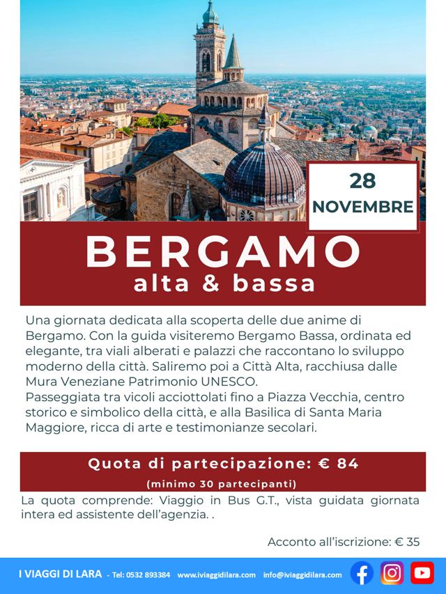 viaggi di gruppo-Bergamo Alta e Bassa- i viaggi di lara
