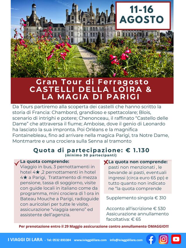 viaggi di gruppo-Castelli della Loira e Parigi- i viaggi di lara