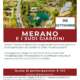 viaggi di gruppo-Merano e i suoi giardini sett- i viaggi di lara