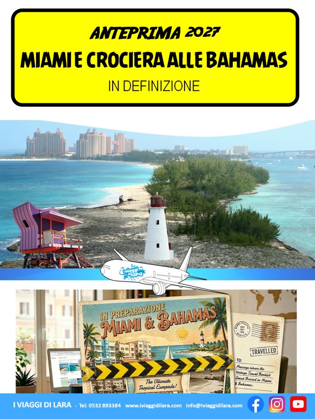 viaggi di gruppo-Miami e crociera Bahamas, anteprima-i viaggi di lara