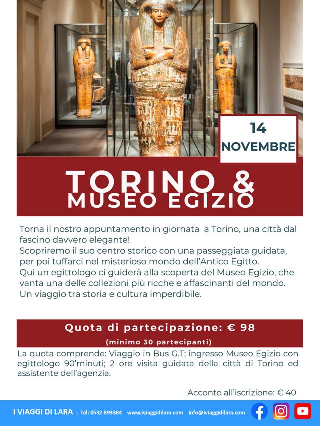 viaggi di gruppo-Torino e Museo Egizio, novembre- i viaggi di lara