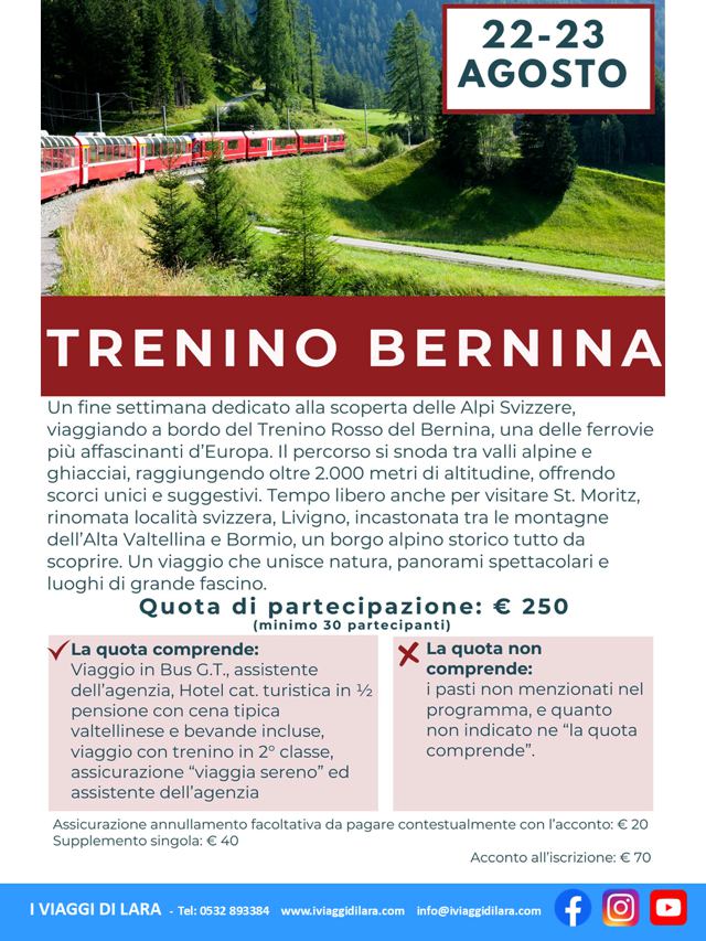 viaggi di gruppo-Trenino del Bernina agosto- i viaggi di lara