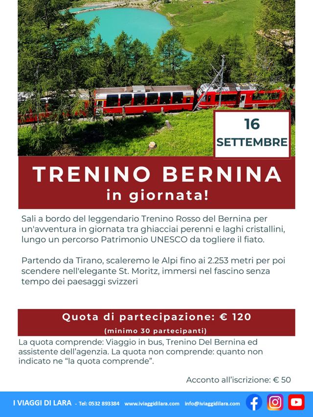 viaggi di gruppo-Trenino del Bernina in giornata 16 settembre- i viaggi di lara