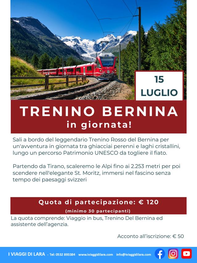 viaggi di gruppo-Trenino del Bernina in giornata luglio cornacchini- i viaggi di lara