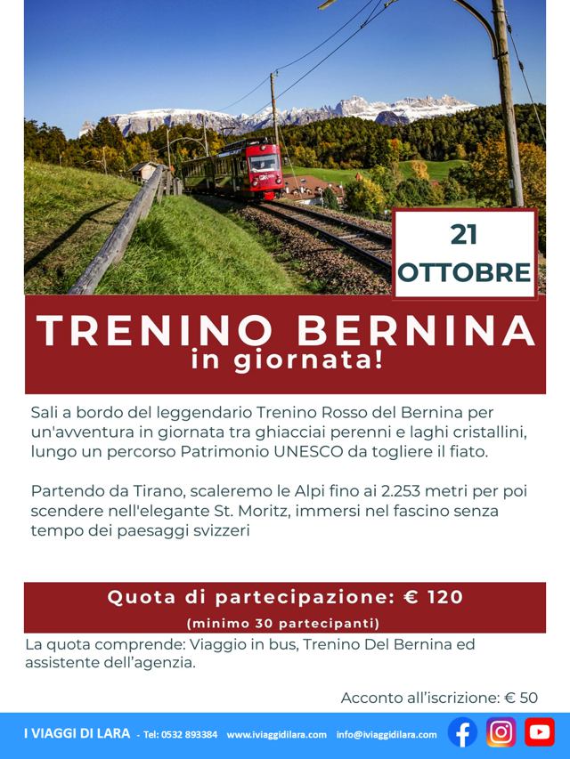 viaggi di gruppo-Trenino del Bernina in giornata ottobre- i viaggi di lara