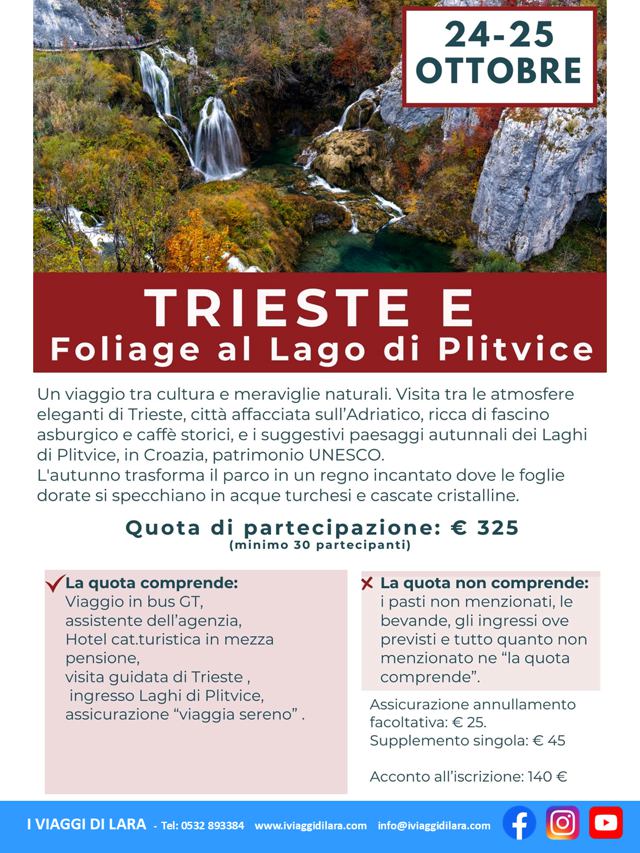 viaggi di gruppo-Trieste e foliage al Lago di Plitvice- i viaggi di lara