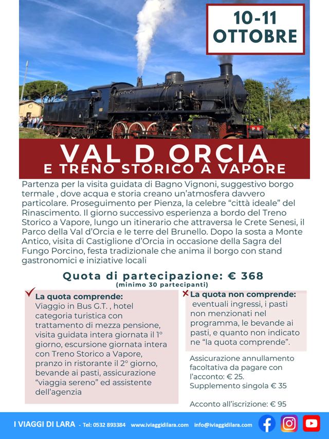 viaggi di gruppo-Val d'Orcia e treno storico a vapore- i viaggi di lara