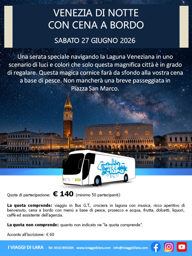 viaggi di gruppo-Venezia di notte con cena a bordo - giugno 2026-i viaggi di lara