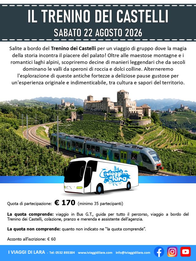 viaggio di gruppo-Trenino dei Castelli in Trentino- i viaggi di lara