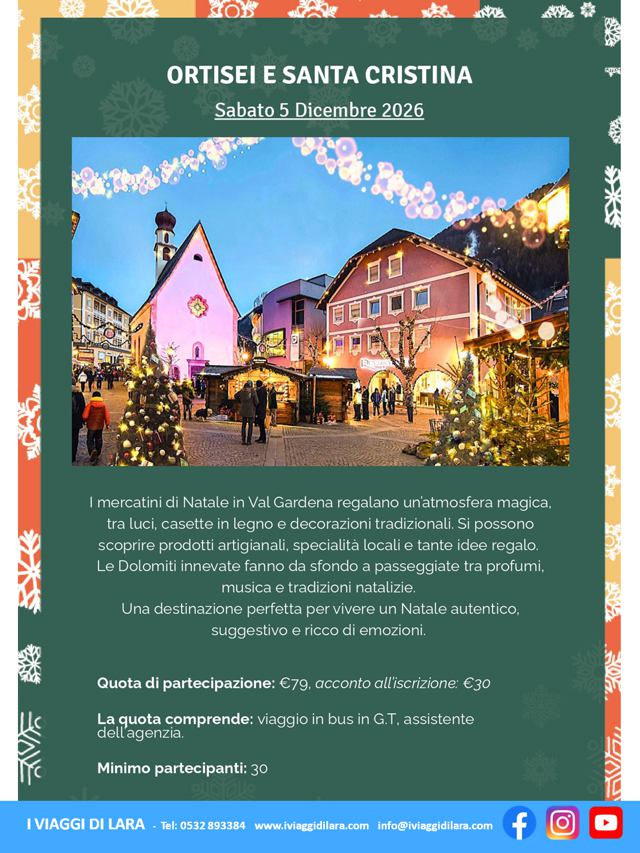 viaggi di gruppo-Mercatini Natale Ortisei e Santa Cristina- i viaggi di lara
