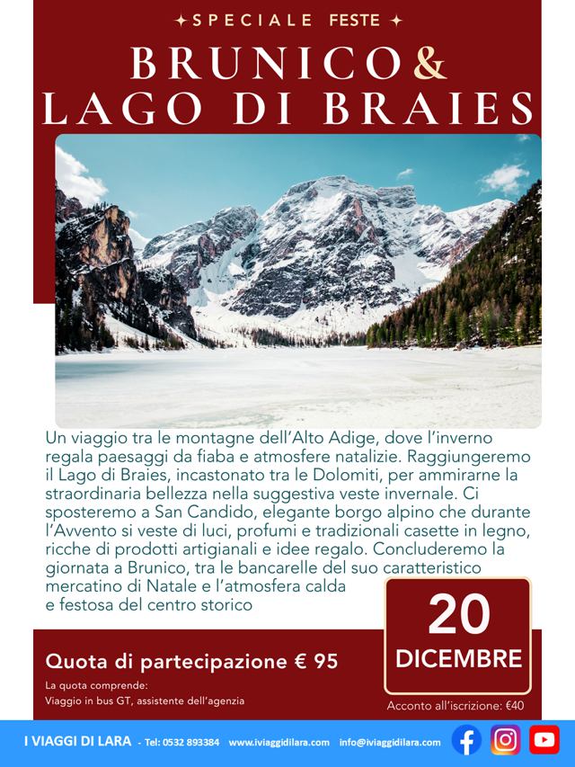 viaggi di gruppo-Mercatini di Natale di Brunico e Lago di Braies- i viaggi di lara