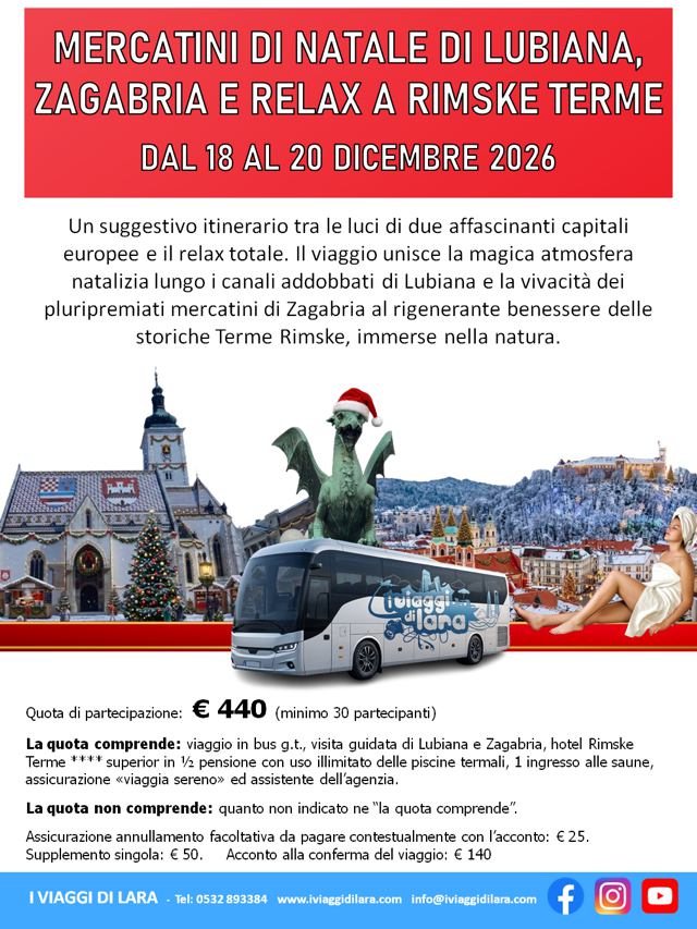 viaggi di gruppo-Mercatini di Natale di Lubiana, Zagabria e Terme Rimske- i viaggi di lara